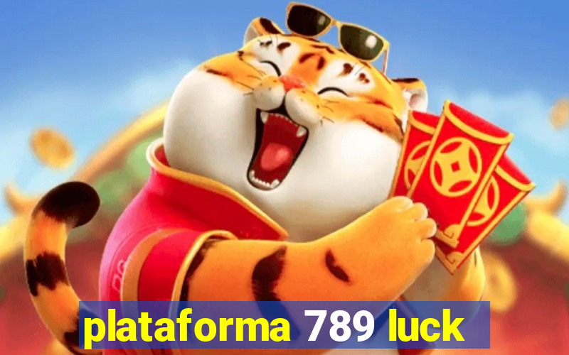 plataforma 789 luck